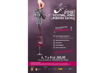 FESTIVAL DO VIÑO DA RIBEIRA SACRA 2018, MONFORTE LOS DÍAS 6, 7 y 8 JULIO